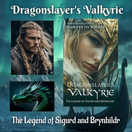Dragonslayer's Valkyrie:&nbsp; The Legend of Sigurd and Brynhildr