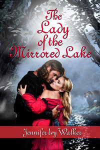 The Lady and the Mirrored Lake -- Jennifer Ivy Walker